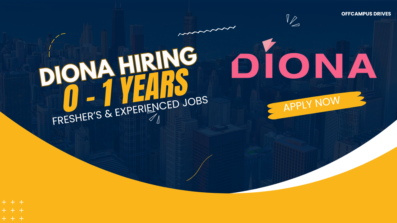 DIONA Hiring For Trainee Engineer