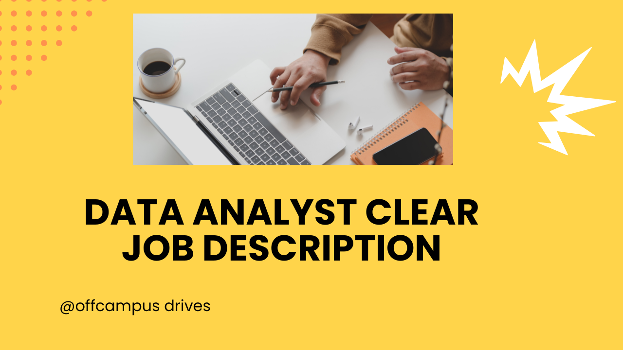 Data Analyst Clear Job Description