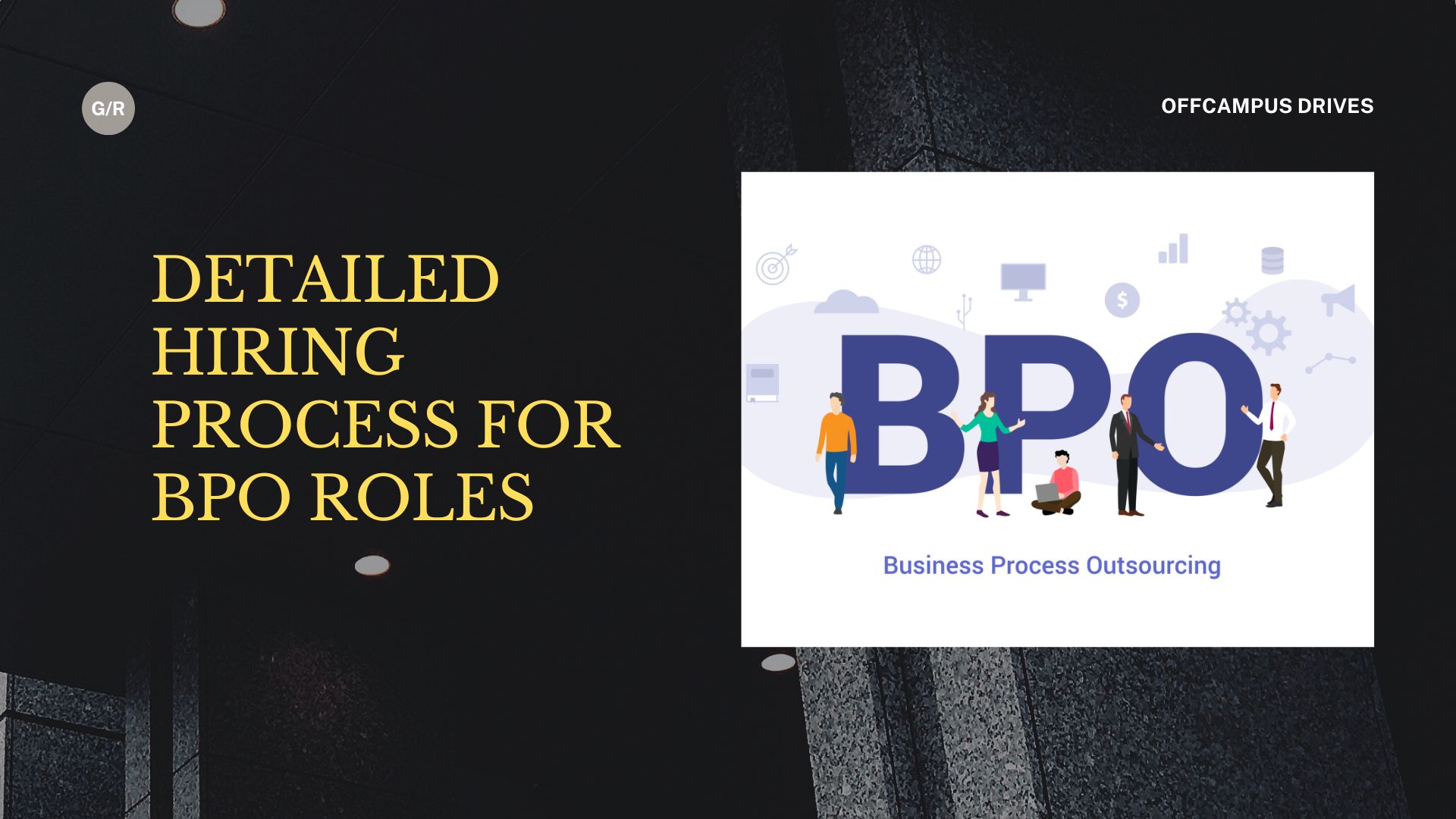 DETAILED HIRING PROCESS FOR BPO ROLES