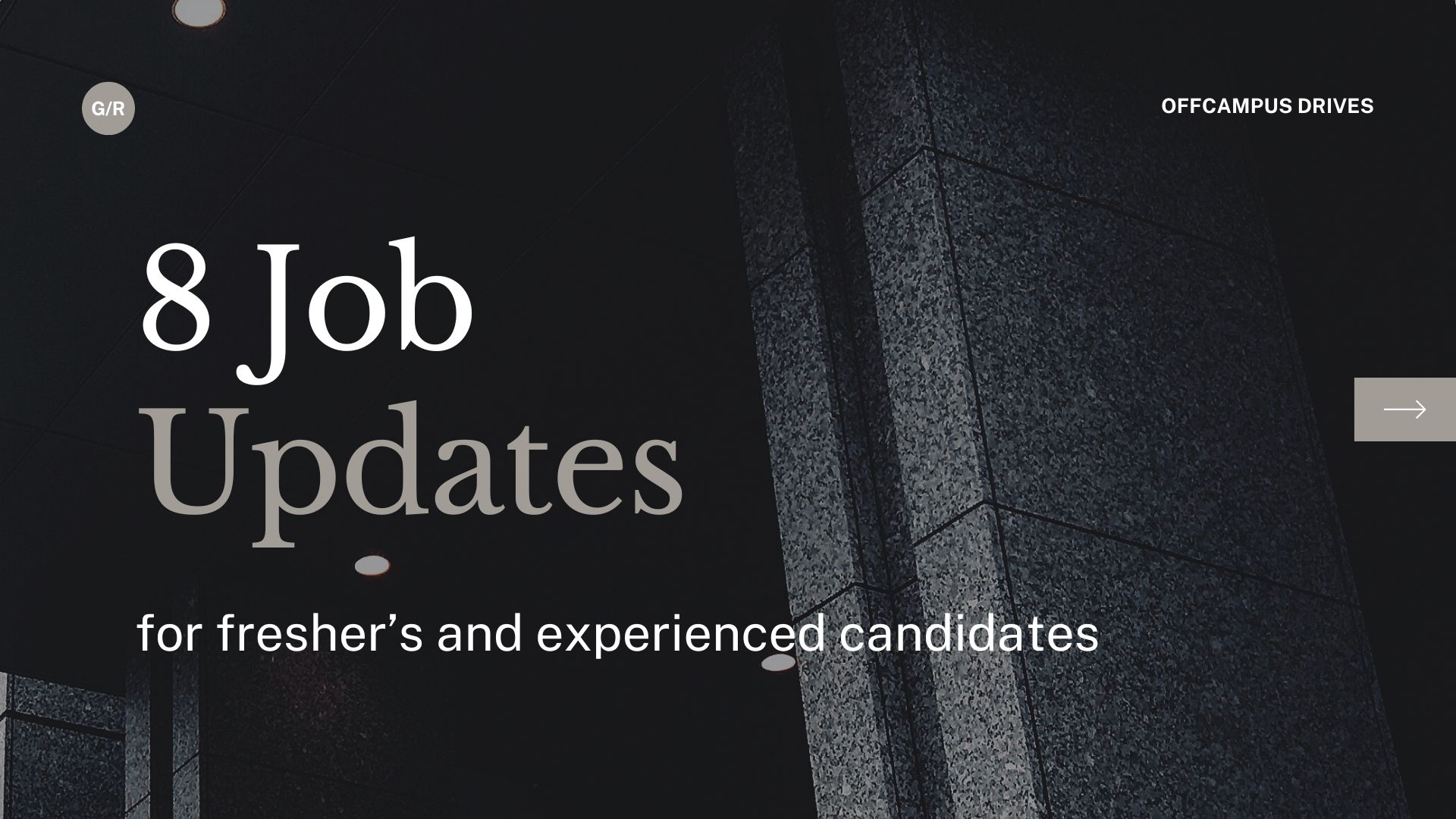 8 Job Update for fresher's and experienced