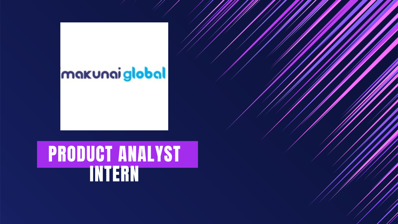 Makunai Global Hiring For Product Analyst Intern